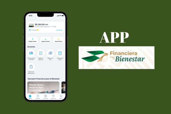 Cómo Acceder a tu Cuenta del Banco del Bienestar y Descargar la Aplicación Móvil